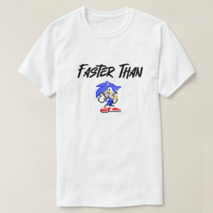 Faster Than Sonic T-shirt