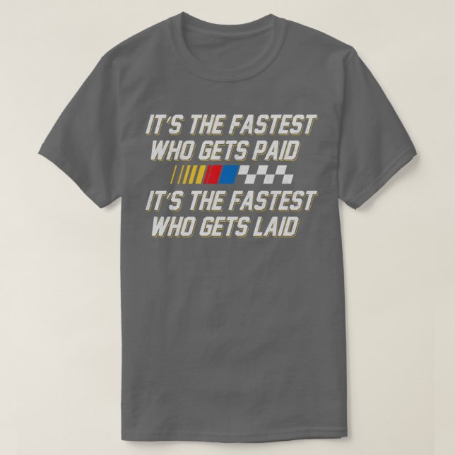 Fastest Gets Laid Vintage T-Shirt (Design Front)