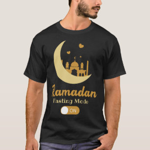 Fasting Mode Ramadan On Cool Islamic fasting for k T-Shirt