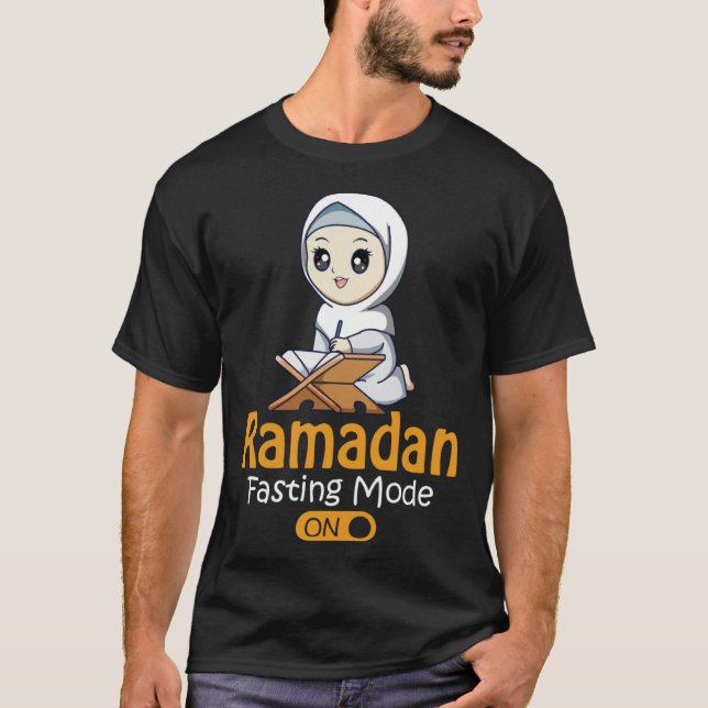 Fasting Mode Ramadan On  Cool Islamic fasting  Ide T-Shirt (Front)
