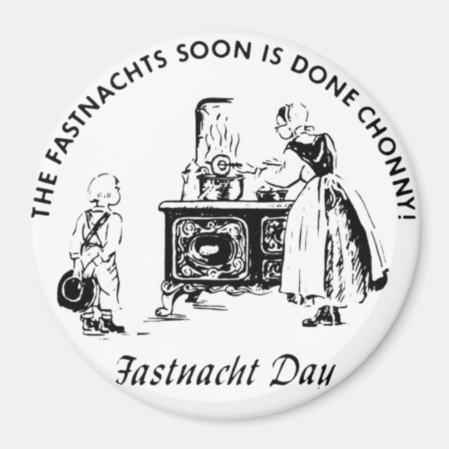 “Fastnachts.” Magnet (Front)