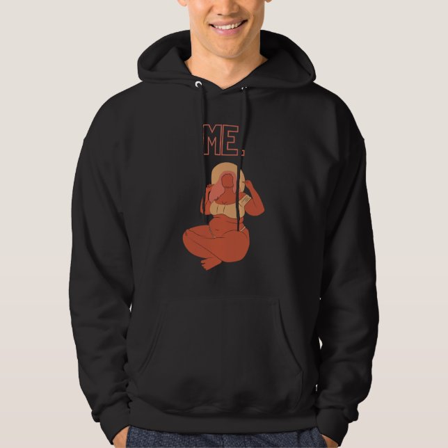 Fat Affirmations Self Care ME Self Love Fat Love B Hoodie (Front)