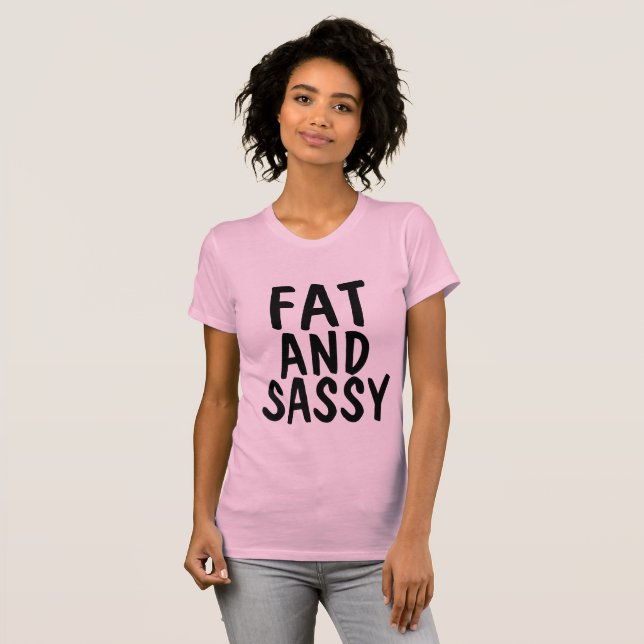 FAT AND SASSY T-shirts, BBW T-Shirt (Front Full)