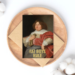Fat Boys Rule - Funny 17th C. Fine Art Portrait Postcard