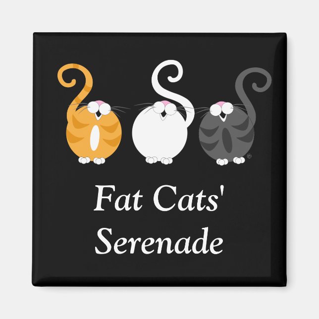 Fat Cats' Serenade Magnet (Front)