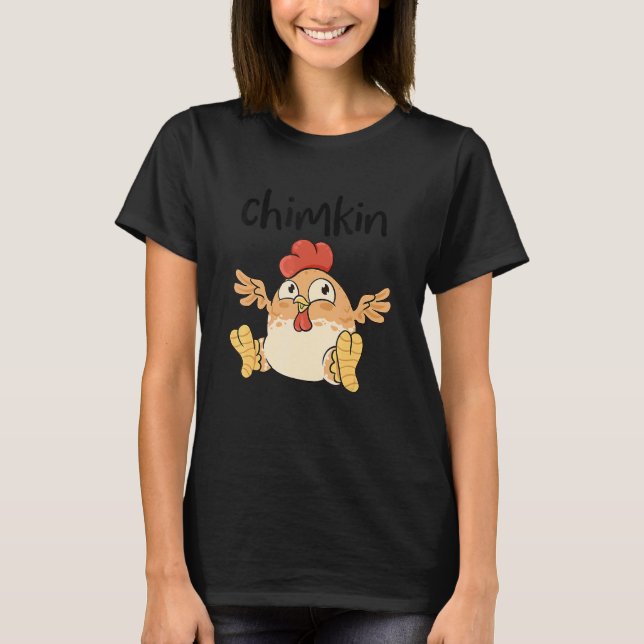 Fat Chicken Chimkin Chicken T-Shirt (Front)