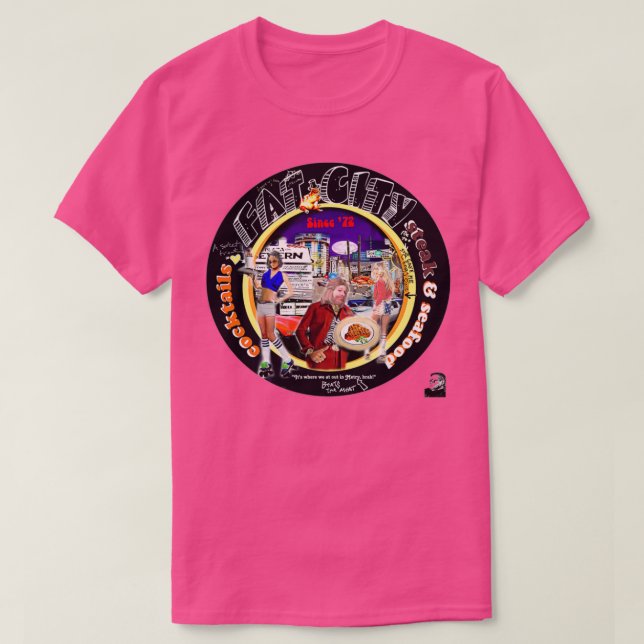Fat City 1 T-Shirt (Design Front)