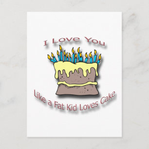 Fat Kid Loves Cake candles Postcard