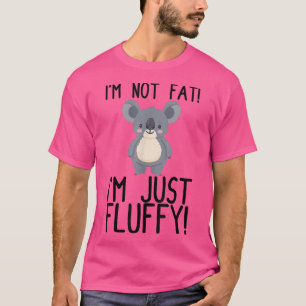 Fat Koala Bear Cute Koala Fluffy Laziness Lazy T-Shirt