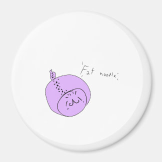 Fat noodle ultra  magnet