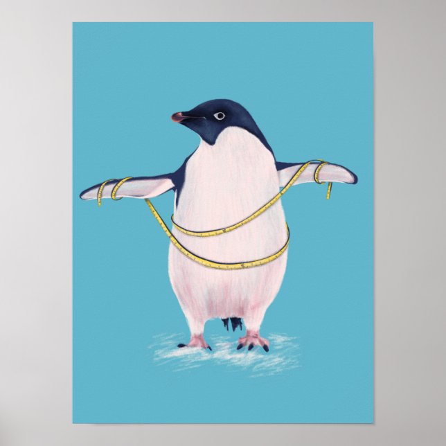 Fat Penguin On Diet Cute Funny Bird Poster (Front)