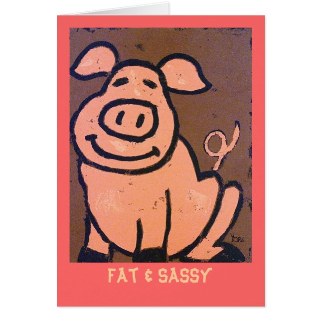 Fat & Sassy card (Front)