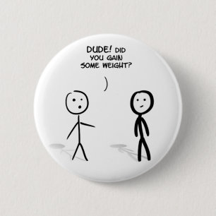 Fat stick guy 6 cm round badge