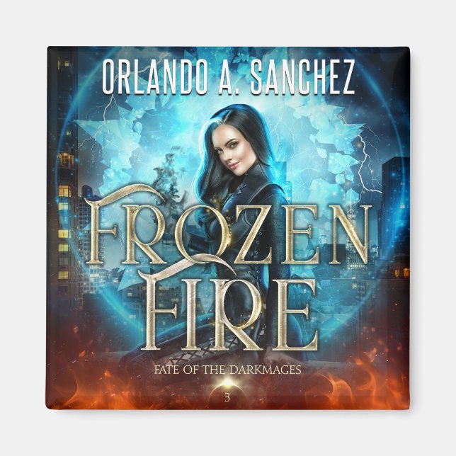 Fate of the Darkmages - Frozen Fire Magnet (Front)