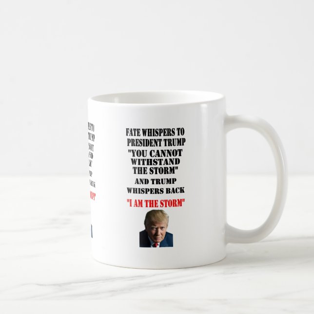 FATE WHISPERS TO PRESIDENT TRUMP COFFEE MUG (Right)