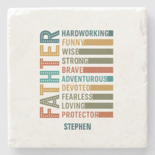 Father – A Tribute of Strength, Love, and Devotion Stone Coaster
