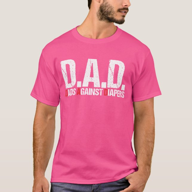 Father Against Diaperoddler Dad Baby Problems funn T-Shirt (Front)