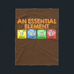 Father An Essential Element Periodic Table Fleece Blanket<br><div class="desc">Father An Essential Element Periodic Table Fathers Day 2022 Gift. Perfect gift for your dad,  mum,  papa,  men,  women,  friend and family members on Thanksgiving Day,  Christmas Day,  Mothers Day,  Fathers Day,  4th of July,  1776 Independant day,  Veterans Day,  Halloween Day,  Patrick's Day</div>