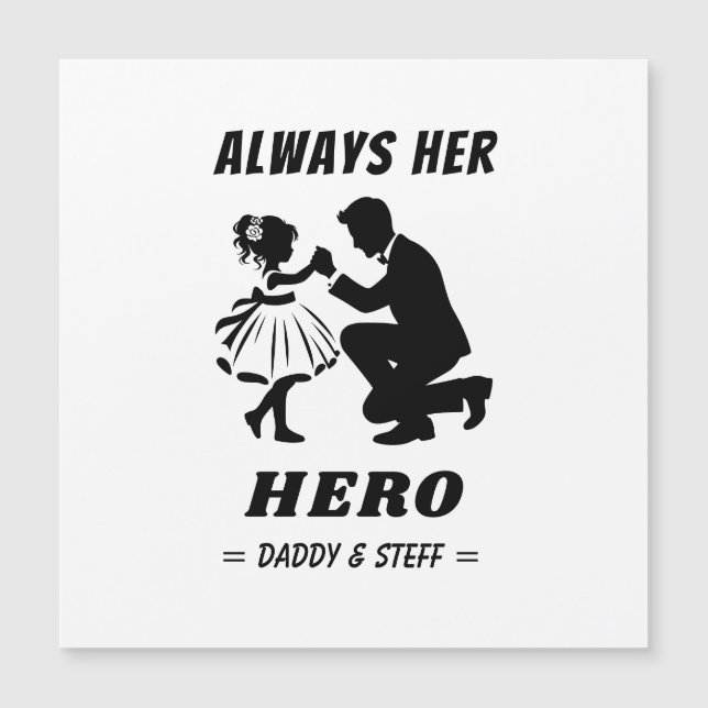 Father and Daughter - Always Her Hero (2) (Front)