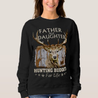 Father and Daughter Hunting Buddies For Life Gift