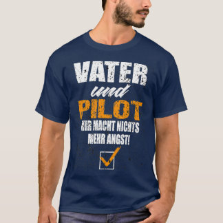 Father And Pilot 1  T-Shirt