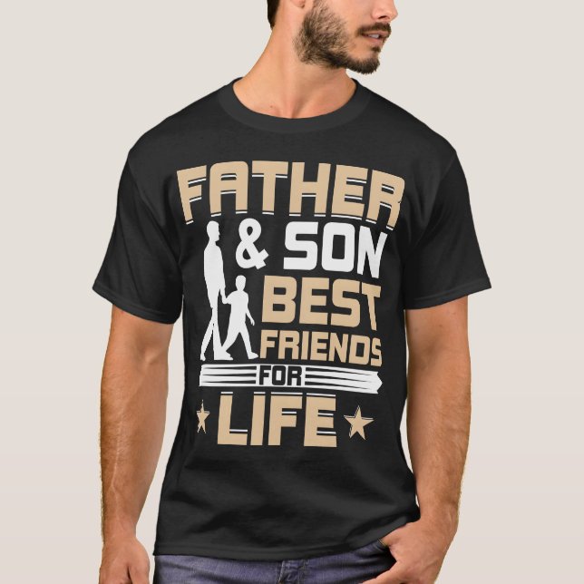 Father And Son Best Friends For Life Mens Fathers  T-Shirt (Front)