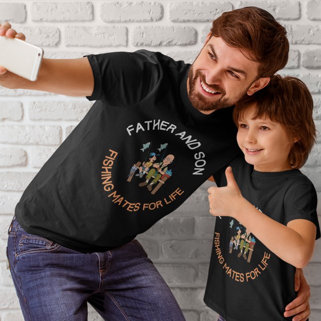 Father and Son Fishing Mates for Life T-Shirt (Creator Uploaded)