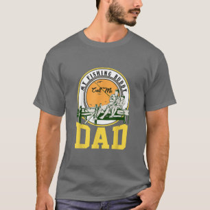 Father and Son Fishing  My Fishing Buddy Call Me D T-Shirt