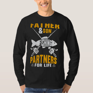 Father And Son Fishing Partners For Life Fathers D T-Shirt