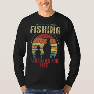 Father And Son Fishing Partners For Life For Fathe T-Shirt