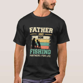 Father And Son Fishing Partners For Life T-Shirt
