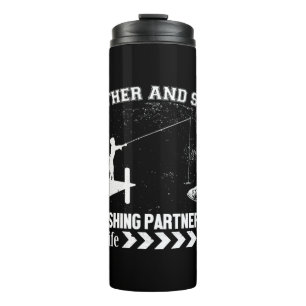 Father and Son Fishing Partners for Life Thermal Tumbler
