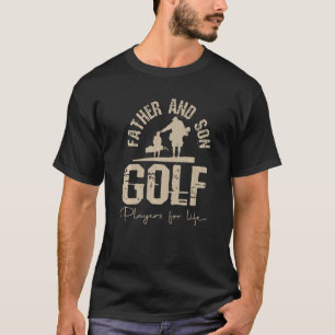 Father And Son Golf Players For Life Cute Golfer G T-Shirt