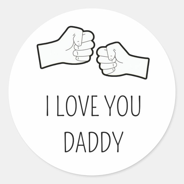 Father and Son Moment – I Love You Daddy Graphic Classic Round Sticker (Front)