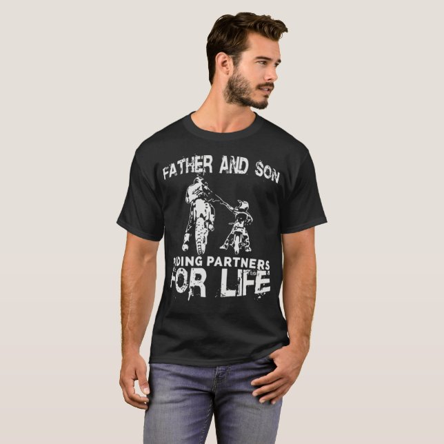 Father and Son Riding Partners for Life T-Shirt (Front Full)