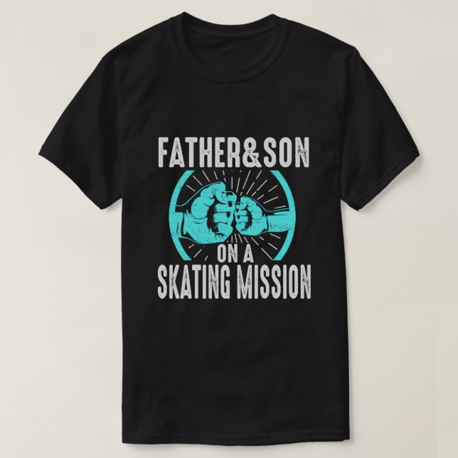 Father and Son Skating Skateboard Skater Dad Gift T-Shirt (Design Front)