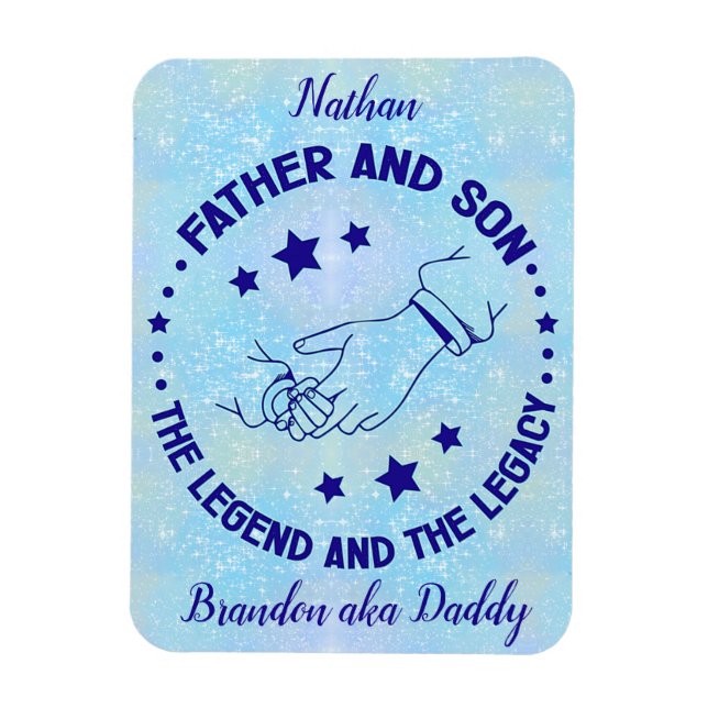Father and Son The Legend and Legacy Personalized  Magnet (Vertical)