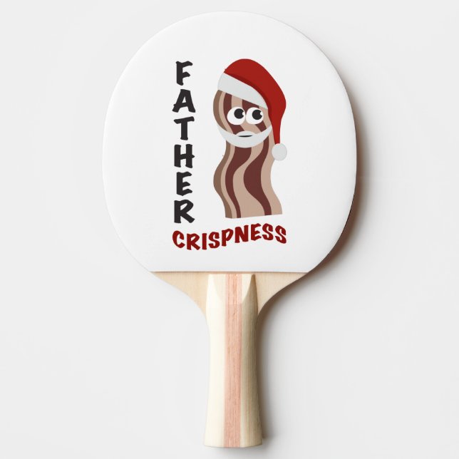 Father Crispness! Bacon Ping Pong Paddle (Front)