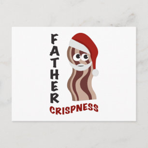 Father Crispness! Bacon Postcard