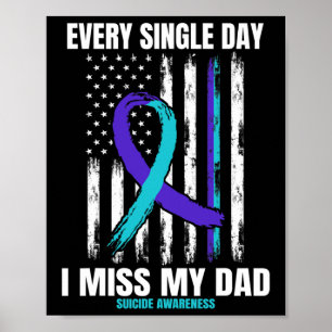 Father Dad Suicide Awareness Prevention Usa Americ Poster