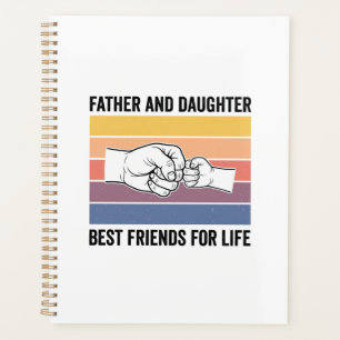Father Daughter Best Friends for Life Vintage Desi Planner