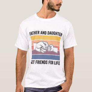 Father Daughter Best Friends for Life Vintage Desi T-Shirt