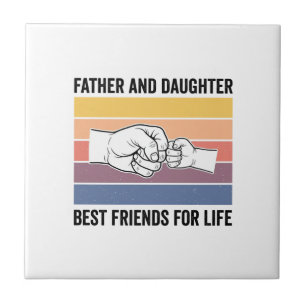 Father Daughter Best Friends for Life Vintage Desi Tile