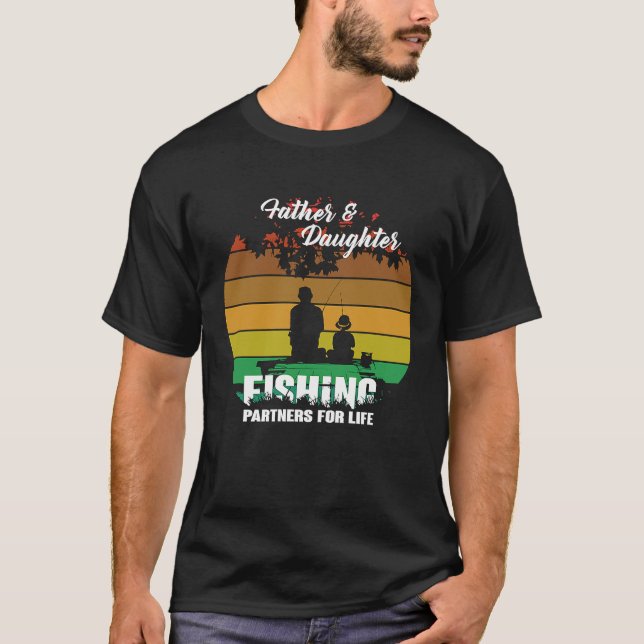 Father & Daughter Fishing Partners For Life Women T-Shirt (Front)