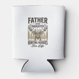 Father Daughter Hunting Buddies Deer Shirt Design_ Can Cooler