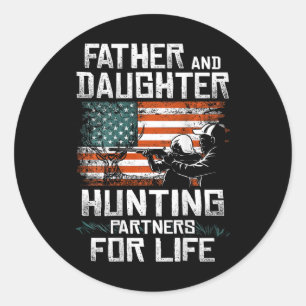Father Daughter Hunting Partners American Flag On Classic Round Sticker