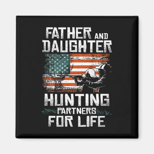 Father Daughter Hunting Partners American Flag On Magnet