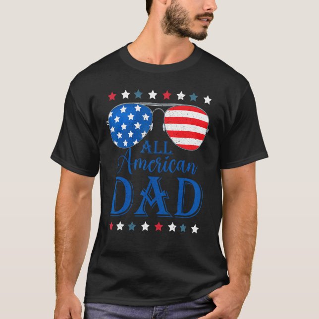 Father Day  All American Dad Patriotic USA Flag 4t T-Shirt (Front)