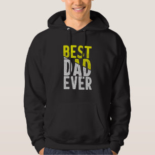Father Day Best Dad Ever From Daughter Son Mom Kid Hoodie