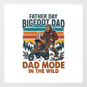 Father Day Bigfoot Dad Shirt Camping Legend Father Window Cling